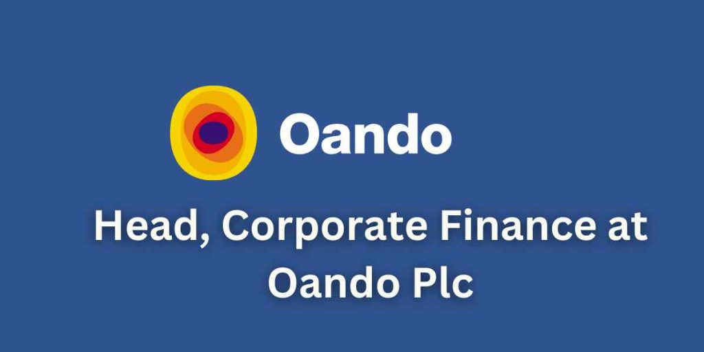 Head Corporate Finance at Oando Plc