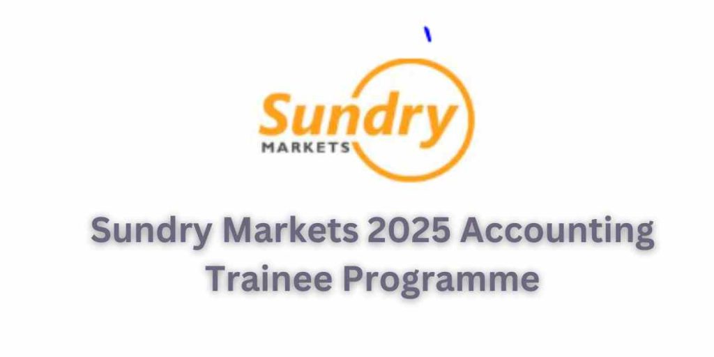 Sundry Markets 2025 Accounting Trainee Programme
