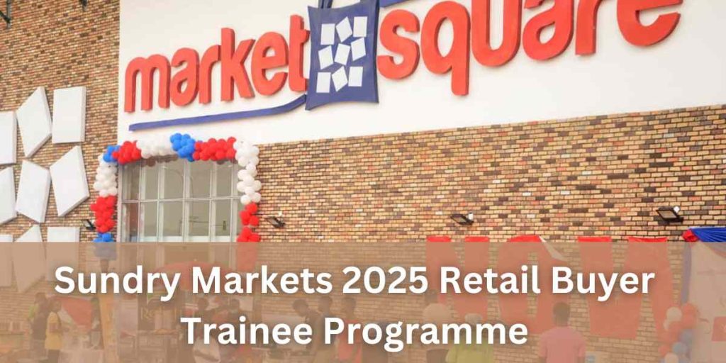 Sundry Markets 2025 Retail Buyer Trainee Programme
