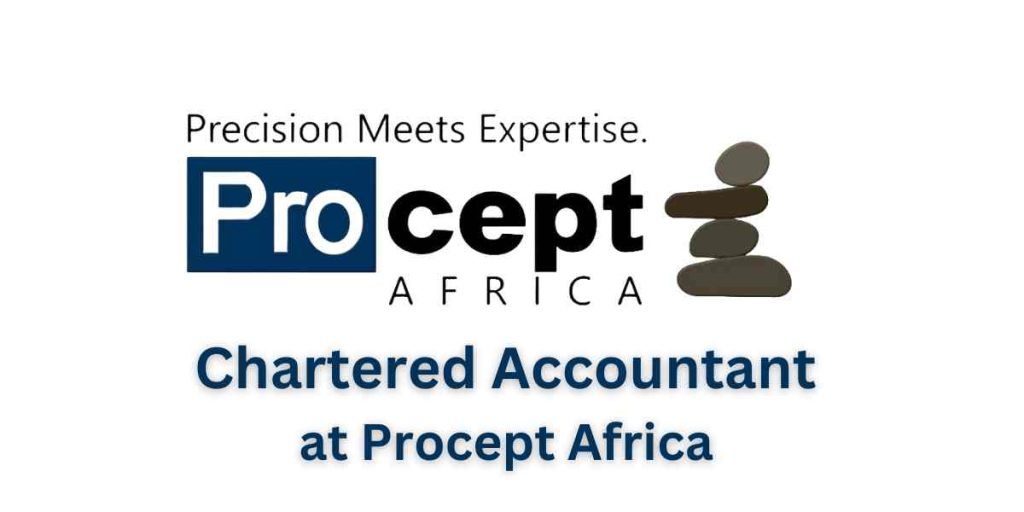 Chartered Accountant at Procept Africa 