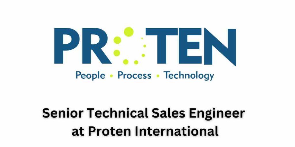 Senior Technical Sales Engineer at Proten International