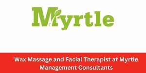 Wax Massage and Facial Therapist at Myrtle Management Consultants