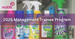 Reckitt Nigeria 2025 Management Trainee Program (Dettol)