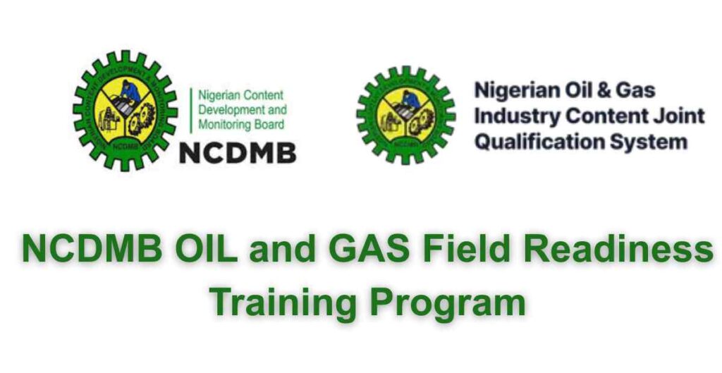 NCDMB OIL and GAS Field Readiness Training Program