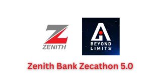 Zenith Bank Zecathon 5.0 - ₦140 Million Up for Grabs