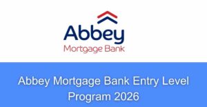 Abbey Mortgage Bank Entry Level Program 2026