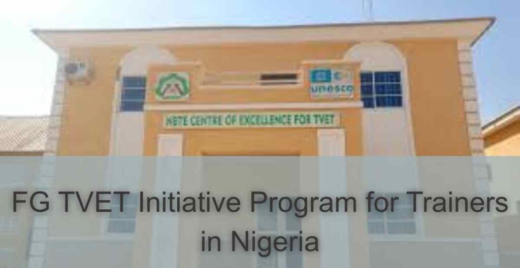 FG TVET Initiative Program for Trainers in Nigeria