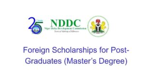NDDC Foreign Scholarships for Post-Graduates (Master’s Degree)