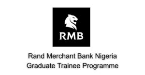 Rand Merchant Bank Nigeria Graduate Trainee Programme