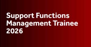 Support Functions Management Trainee 2026