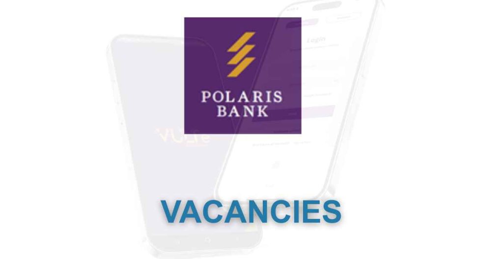 Polaris bank job vacancies